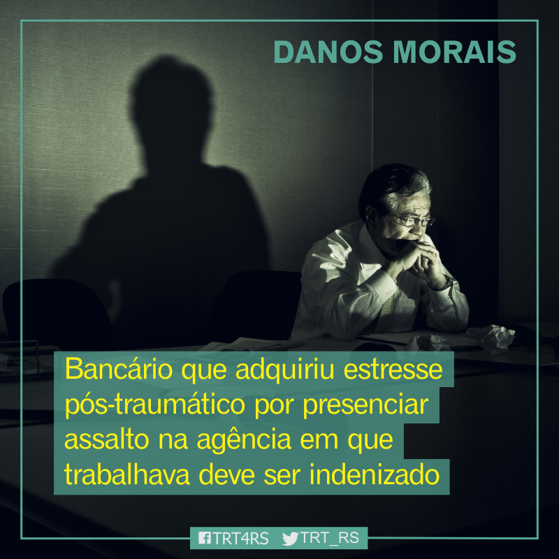 2018-04-19 - Bancário que adquiriu estresse pós-traumático por presenciar assalto na agência em que trabalhava deve ser indenizado.png