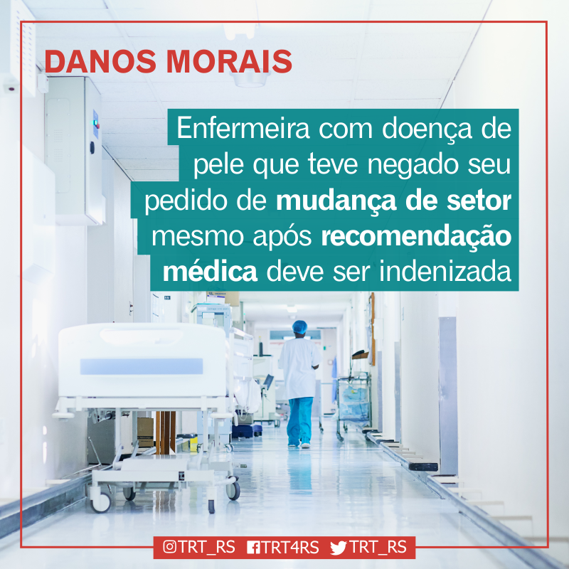 2018-05-25 - Enfermeira com doença de pele que teve negado seu pedido de mudança de setor mesmo após recomendação médica deve ser indenizada.png