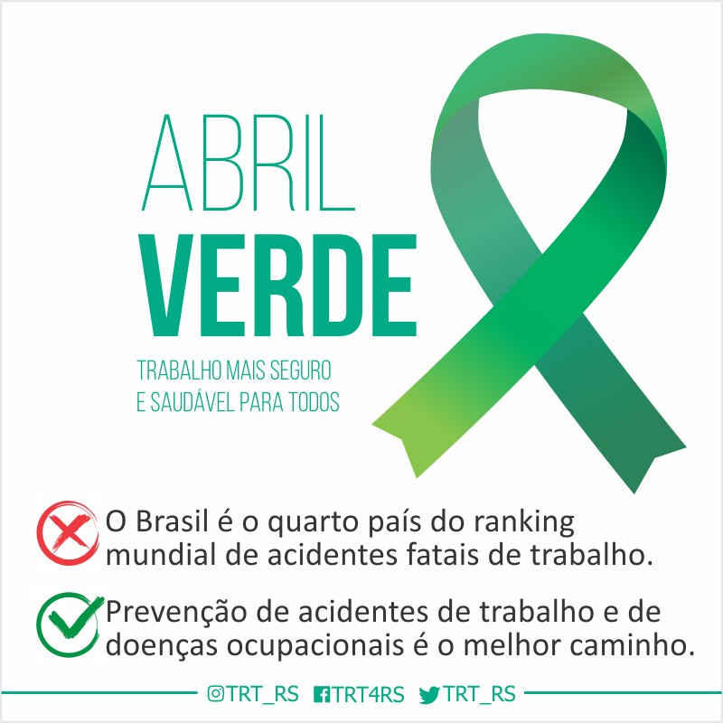 Imagem de uma fita verde, símbolo da campanha Abril Verde, com o título "Abril Verde. Trabalho mais seguro e saudável para todos"