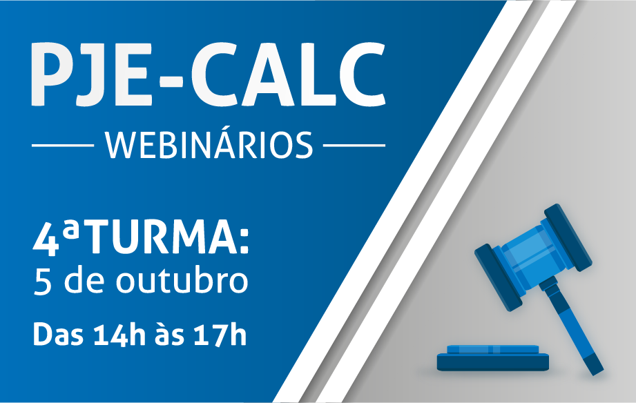 Imagem de divulgação do webnários do PJe-Calc com a data da quarta turma: 5 de outubro, das 14h às 17h