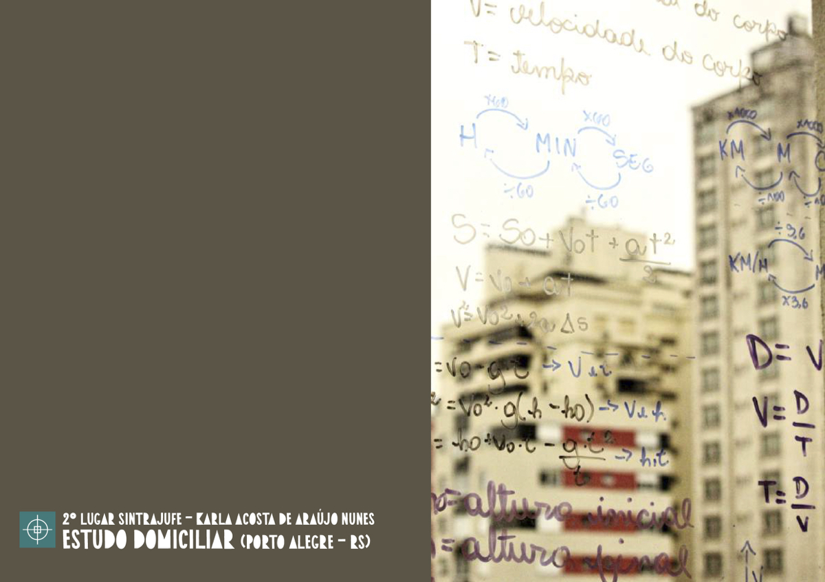 2º lugar Sintrajufe - Karla Acosta de Araújo Nunes - Estudo Domiciliar (Porto Alegre/RS)