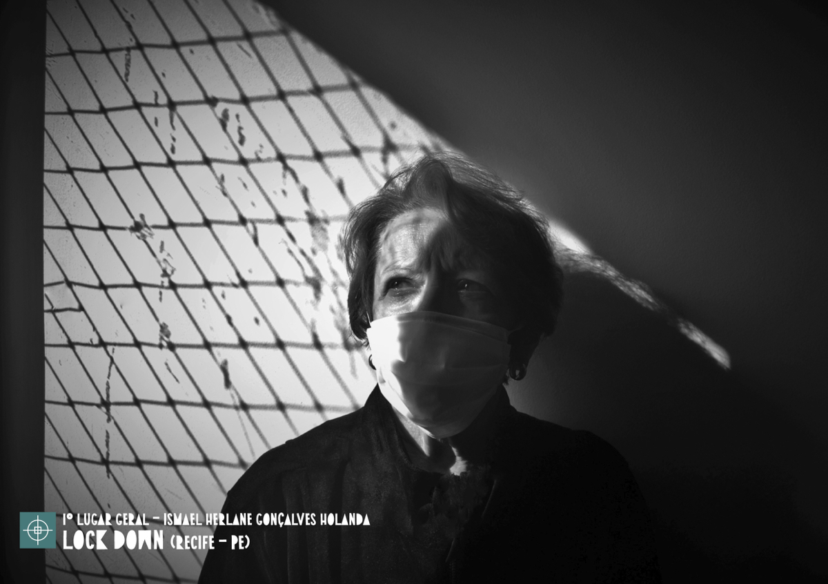 1º Lugar Geral - Ismael Herlane Gonçalves Holanda - Lock Down (Recife/PE)