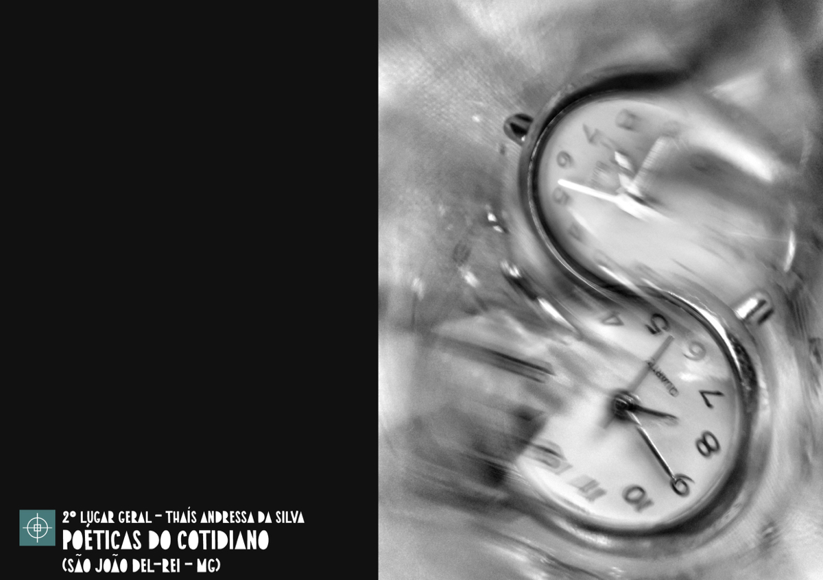 2º Lugar Geral - Thaís Andressa da Silva - Poéticas do Cotidiano (São João del-Rei/MG)