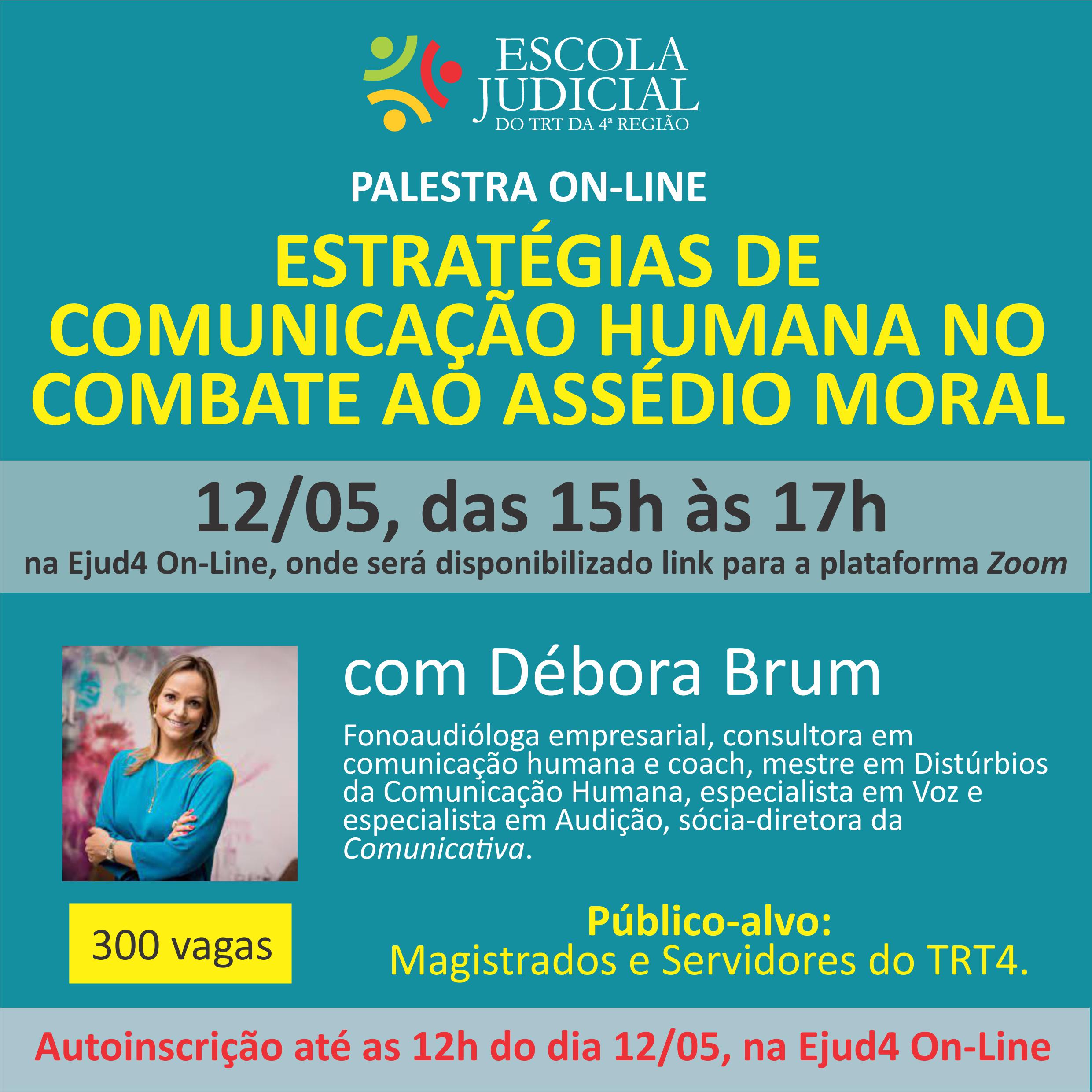Card de divulgação do evento, com o logotipo da Escola Judicial do TRT da 4ª Região, título, data e horário do evento, foto e currículo da palestrante e prazo para inscrições.