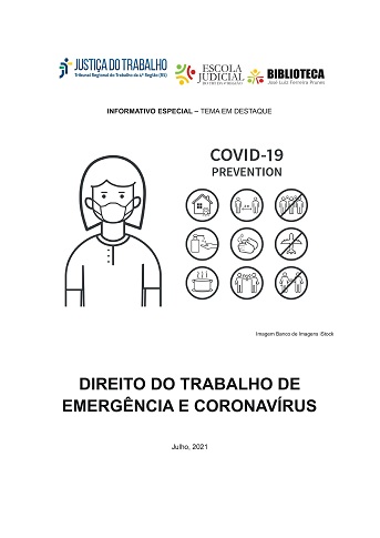 A capa do Informativo traz uma arte com símbolos do que se deve fazer para prevenir o contagio do vírus, uma boneca com uma máscara e os logos do TRT, EJud e a Biblioteca.