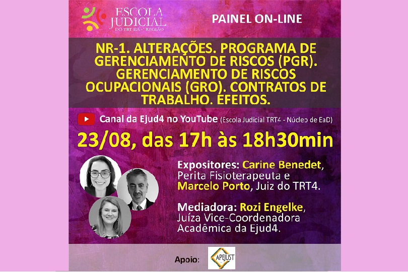 Imagem com a logomarca da Escola Judicial tem fotos dos expositores e mediadora e informações sobre o evento. Predominam tons de rosa e lilás.