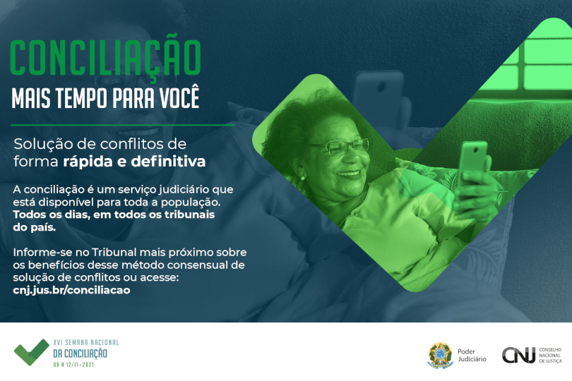 Arte de divulgação, contendo o slogan "Conciliação - Mais Tempo Para Você". O fundo é a foto, apenas em tons de azul, de uma mulher sorrindo, acomodada em um sofá, olhando para seu celular.