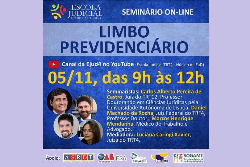 Imagem com informações sobre o evento, foto dos palestrantes e da mediadora e logomarca da Escola Judicial e entidades apoiadoras. O fundo da imagem é azul escuro.