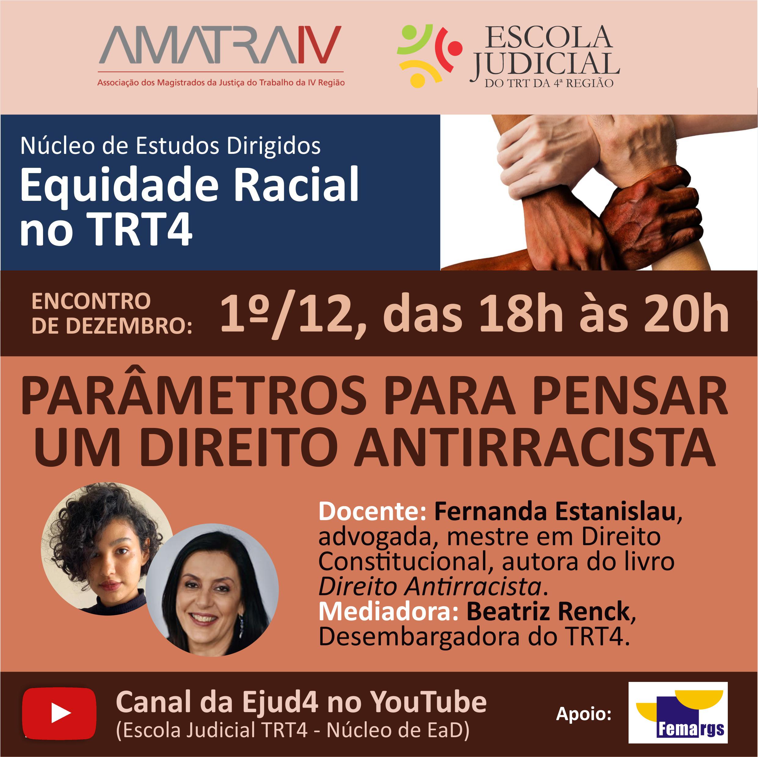Card de divulgação em formato quadrado, em tons de marrom, salmão e azul marinho. No topo, os logotipos da Amara IV e da EJud4. A seguir, o texto "Núcleo de Estudos Dirigidos Equidade Racial no TRT4."