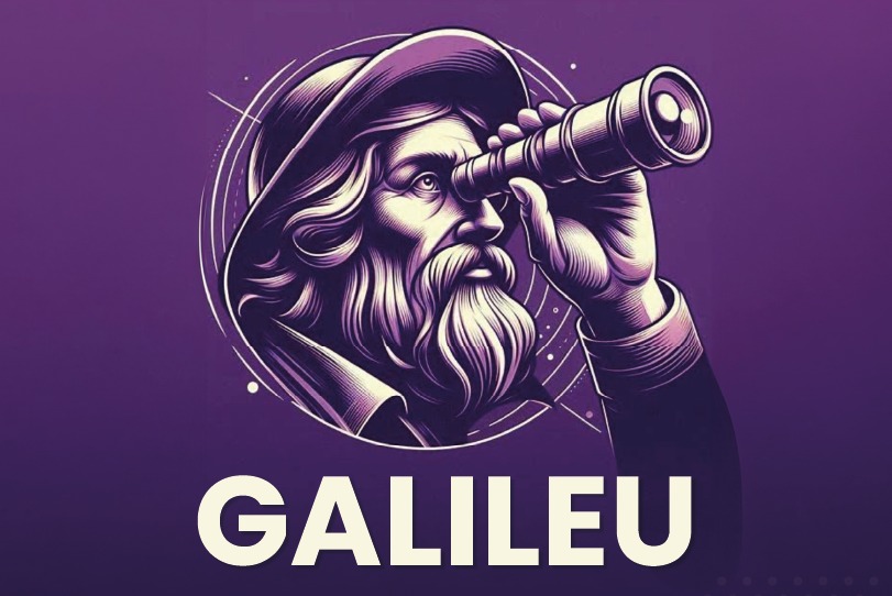 A imagem mostra uma ilustração estilizada de Galileu Galilei observando através de um telescópio, com fundo roxo e traços modernos. Abaixo, em destaque, aparece o nome “GALILEU”, reforçando a identidade visual da ferramenta.
