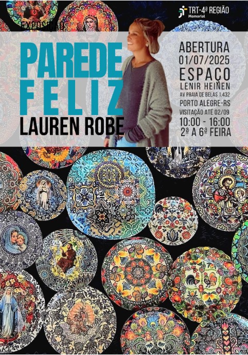 Cartaz da exposição Parede Feliz com a foto da artistas e de suas obras e informações sobre datas da exposição
