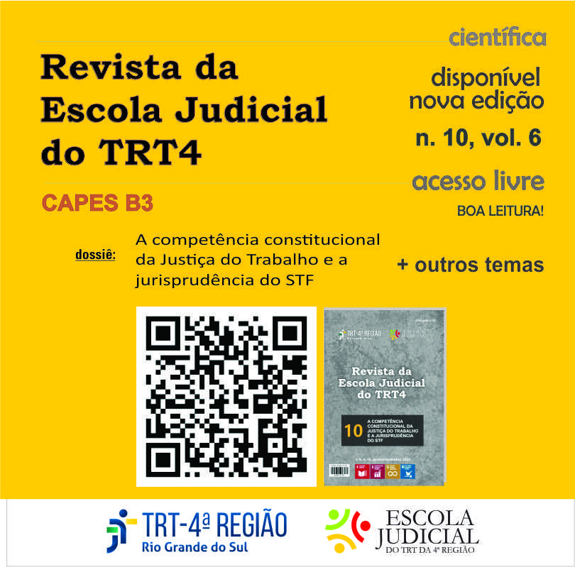 Card da Revista da Escola Judicial do TRT-RS. Nova edição disponível: n. 10, vol. 6, com acesso livre. Dossiê: “A competência constitucional da Justiça do Trabalho e a jurisprudência do STF”. Inclui outros temas. Há QR Code para acesso e imagem da capa da revista. Rodapé com logotipos do TRT-RS e da Escola Judicial. Fundo amarelo com destaques em preto, azul e vermelho.