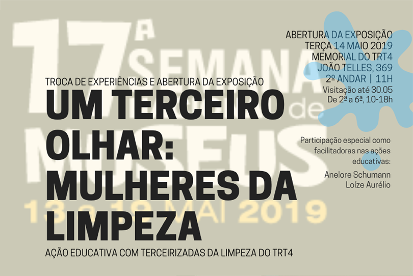 baner da exposição Um terceiro Olhar: mulheres da limpeza
