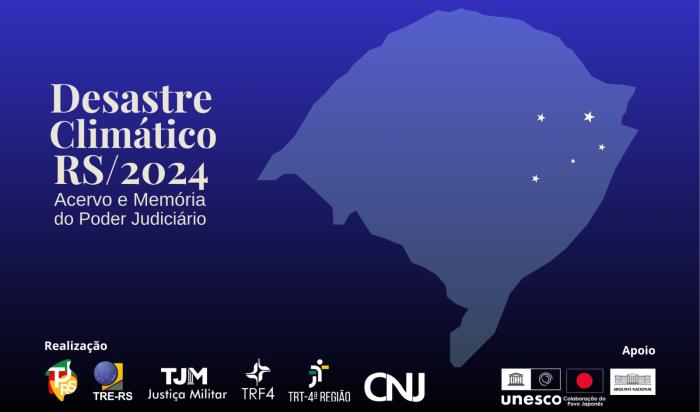 Card evento Desastre Climática RS / 2024 Acervo e Memória do Poder Judiciário, azul escuro com o mapa do RS e logo das entidades participantes