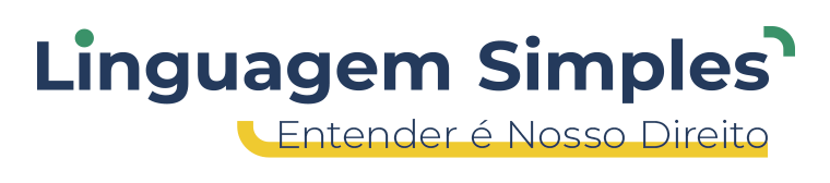 Logo do projeto linguagem simples com o texto "Linguagem Simples. Entender é nosso direito"