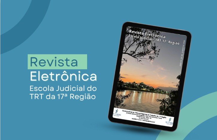 #paratodomundover: card com fundo azul turquesa com os dizeres: Revista Eletrônica - Escola Judicial do TRT da 17ª Região. Ao lado, consta a foto de um tablet com a capa da revista.