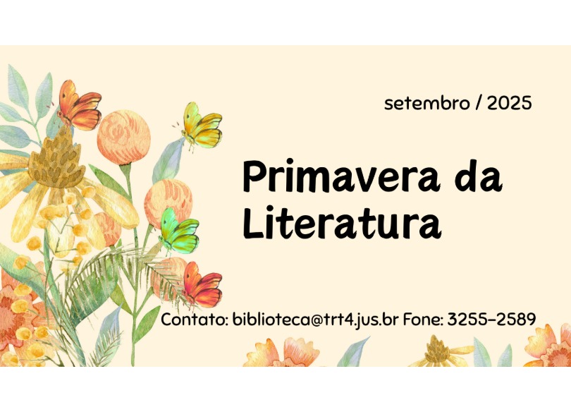 Capa do informativo, com uma arte de borboletas em cima de flores e escrito "Primavera da literatura" e o o contato da biblioteca.
