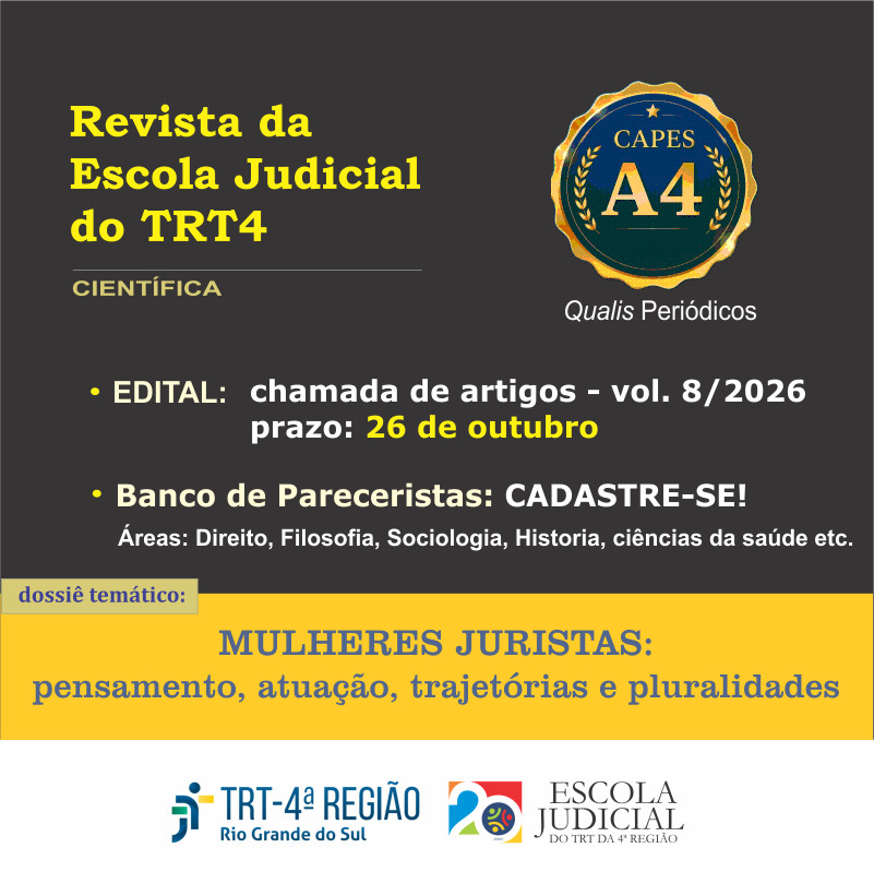 #PARATODOMUNDOVER: card com fundo preto. Dizeres: Revista da Escola Judicial do TRT4, - científica, Selo: A4 CAPES, Informações: Edital: chamada de artigos vol. 8/2026, prazo: 26 de outubro - Dossiê Temático: MULHERES JURISTAS: pensamento atuação trajetórias e pluralidades Banco de Pareceristas: cadastre-se - áreas Direito, Filosofia, Sociologia, História, ciências da saúde etc..  - TRT4/EscolaJudicial