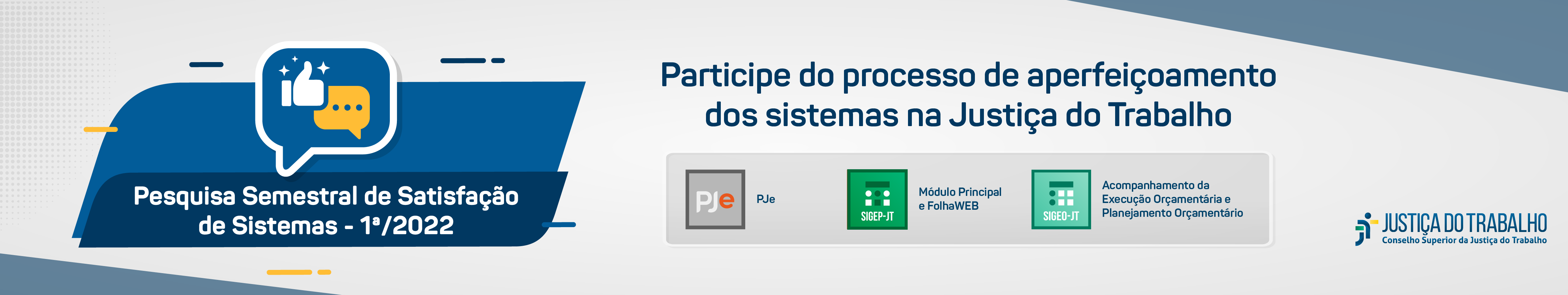 Pesquisa Semestral de Satisfação de Sistemas_Geral - PJE.png