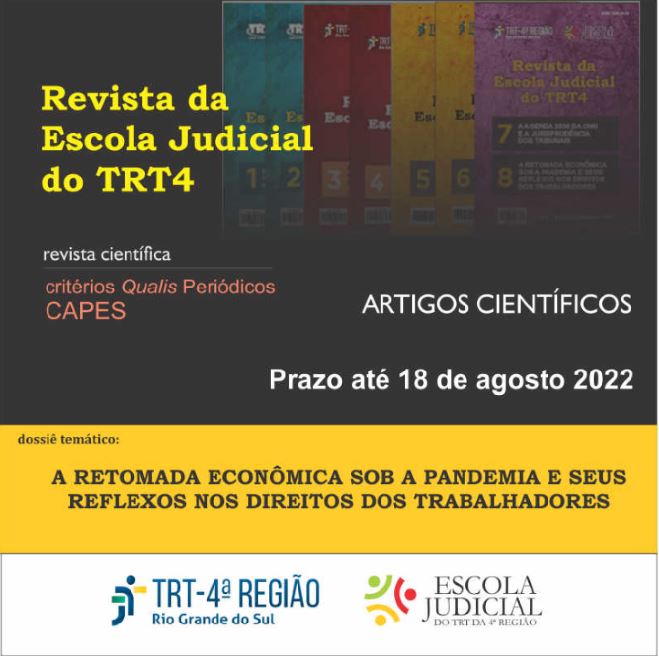 Folder com os dizeres: Revista da Escola Judicial do TRT4/revista científica/critérios Qualis Periódicos / CAPES / Prazo até 18 de agosto de 2022.