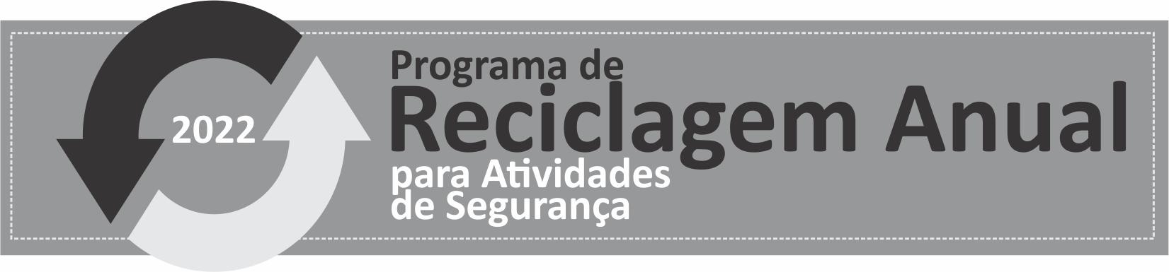 Banner com logotipo da Reciclagem da Segurança 2022, em tons de preto e cinza.