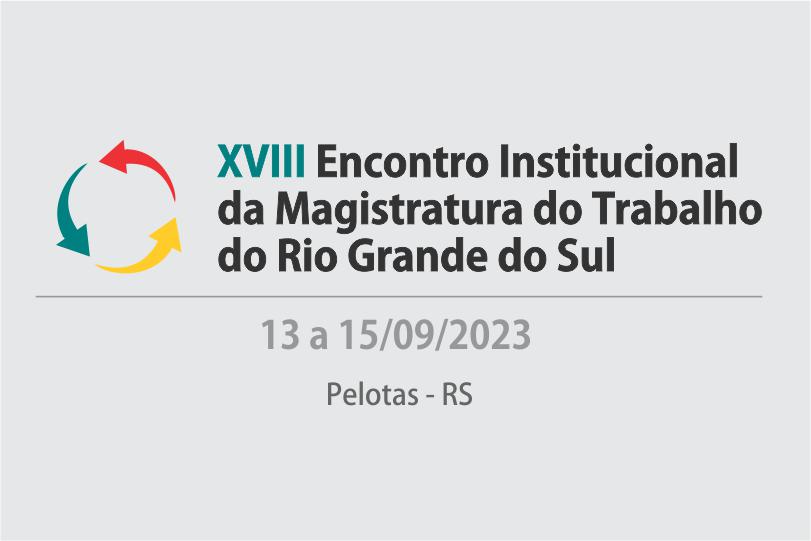 Logotipo do XVIII Encontro Institucional da Magistratura do Trabalho do RS.