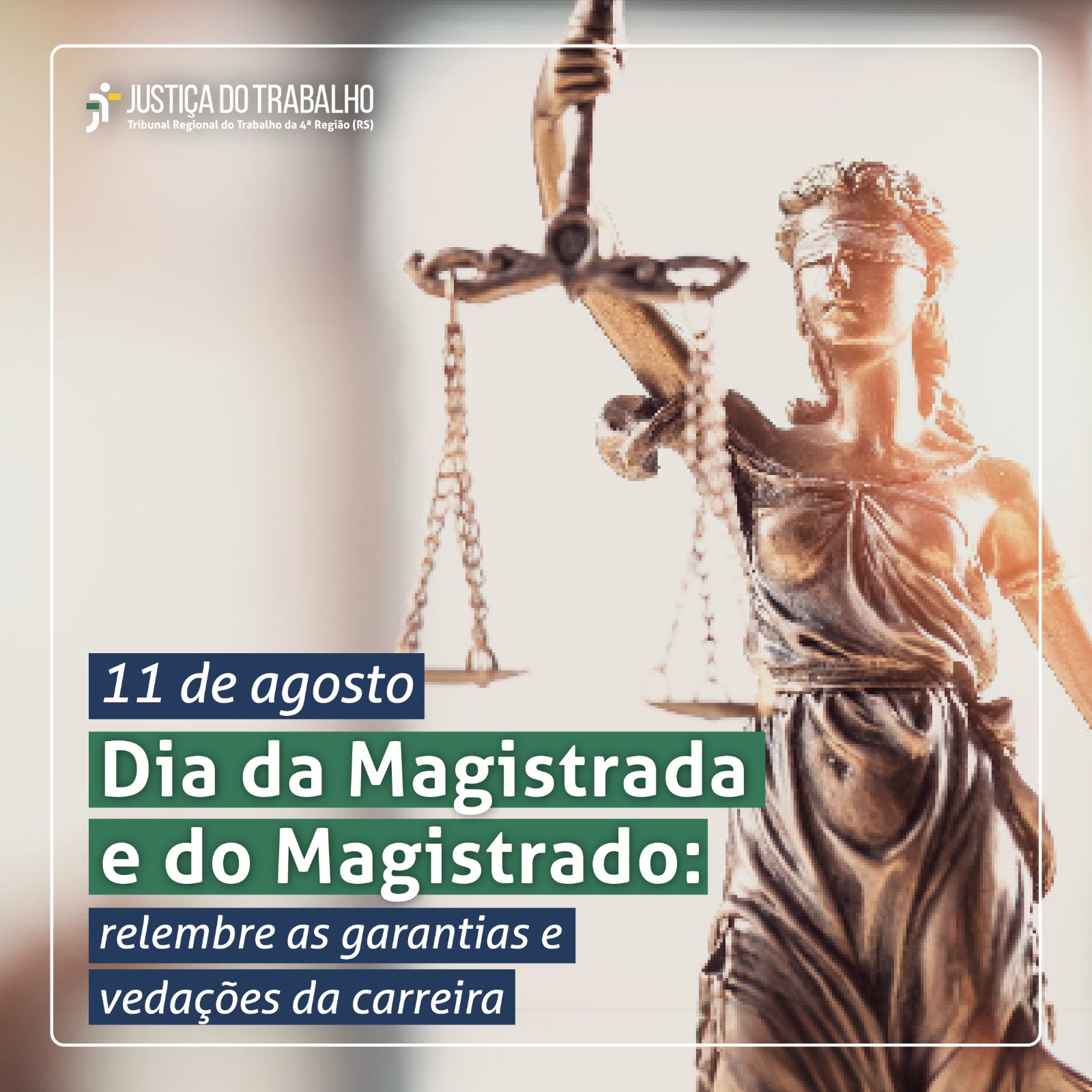 Card com a imagem de Themis. E a frase "Dia da Magistrada e do Magistrado".