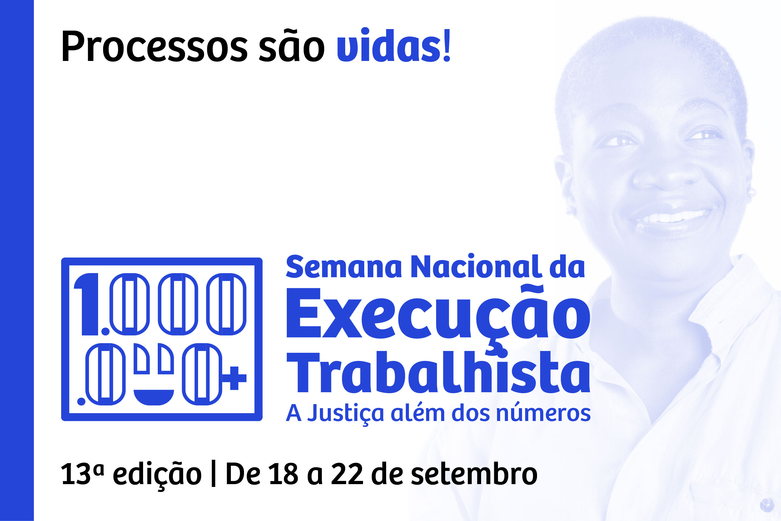 Card de divulgação da 13ª Semana Nacional da Execução Trabalhista