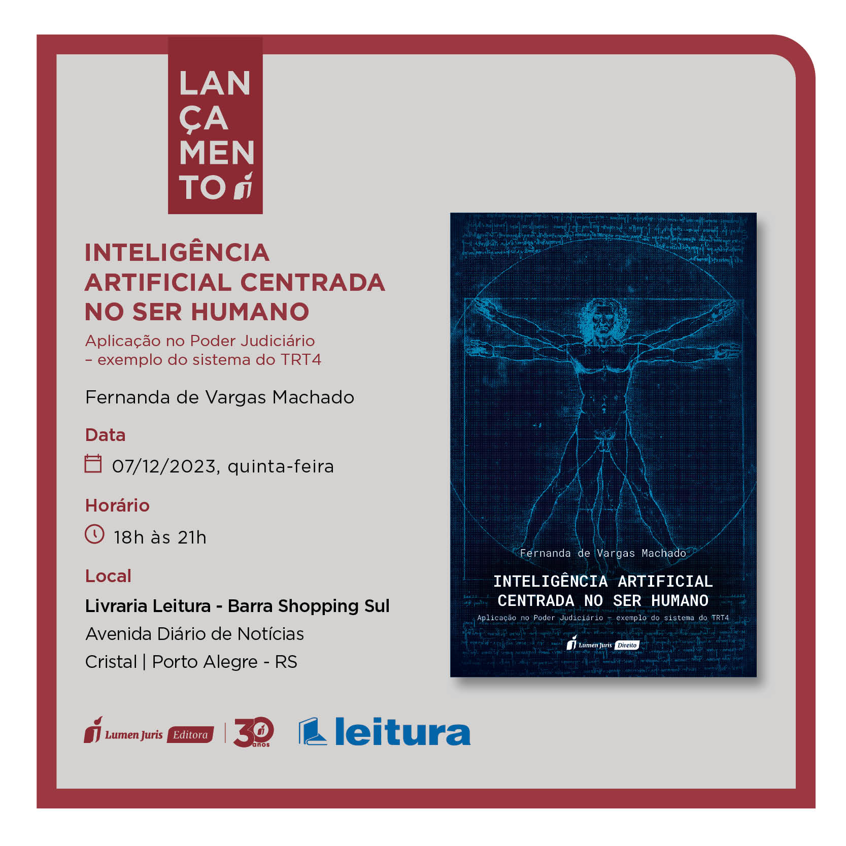 Convite para o lançamento da obra, contendo as informações descritas no texto, a capa do livro os logotipos da Editora Lumen Juris, e Livraria Leitura.