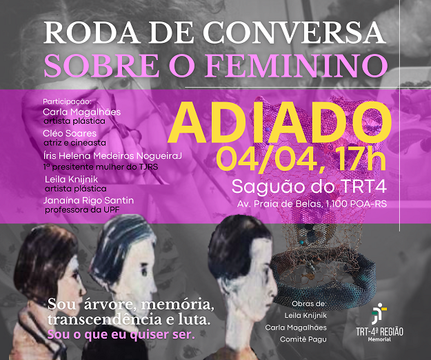 Aviso de adiamento do evento Roda de Conversa sobre o Feminino
