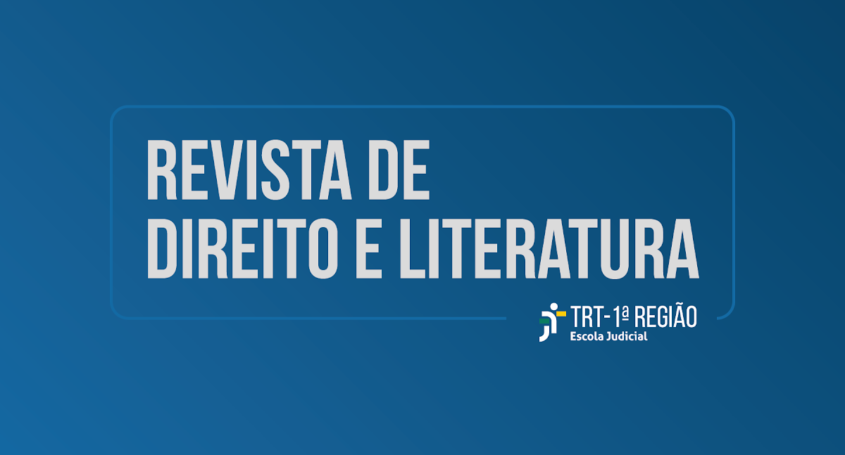 Card com fundo azul com os dizeres: Revista Direito e Literatura do TRT 1ª Região - Escola Judicial.