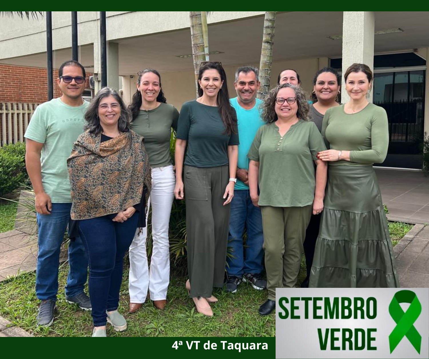 Equipe da 4ª VT de Taquara vestida de verde, em apoio à campanha