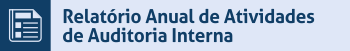 Relatório anual de atividades de auditoria interna