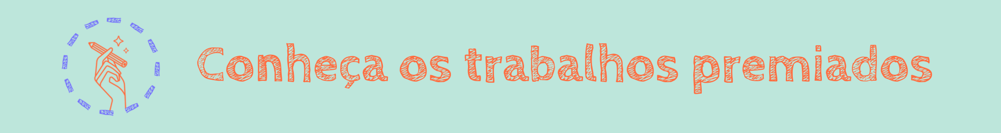 Trabalhos premiados Trabalhos premiados.png