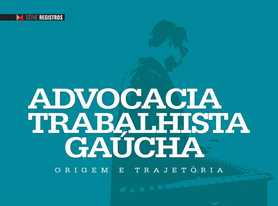 convite exposição Advocacia Trabalhista Gaúcha