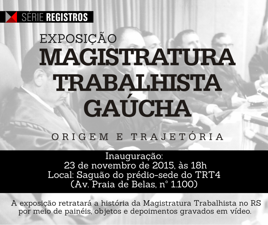 convite exposição Magistratura Trabalhista Gaúcha