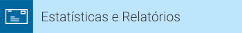 Estatísticas e relatórios