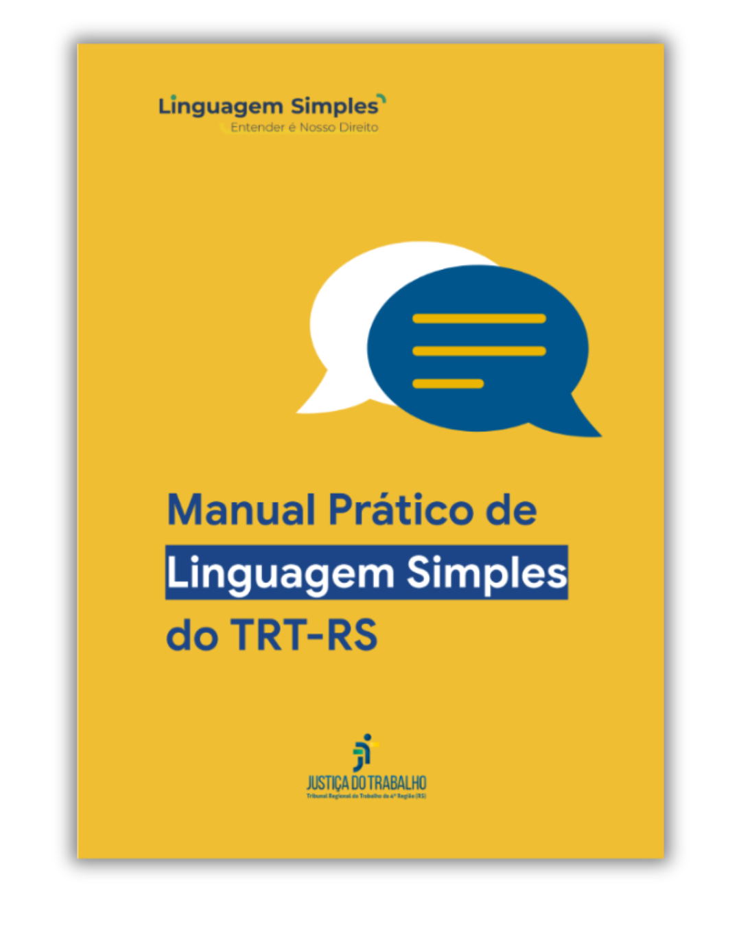Capa do Manual Prático de Linguagem Simples do TRT-RS, na cor amarela.
