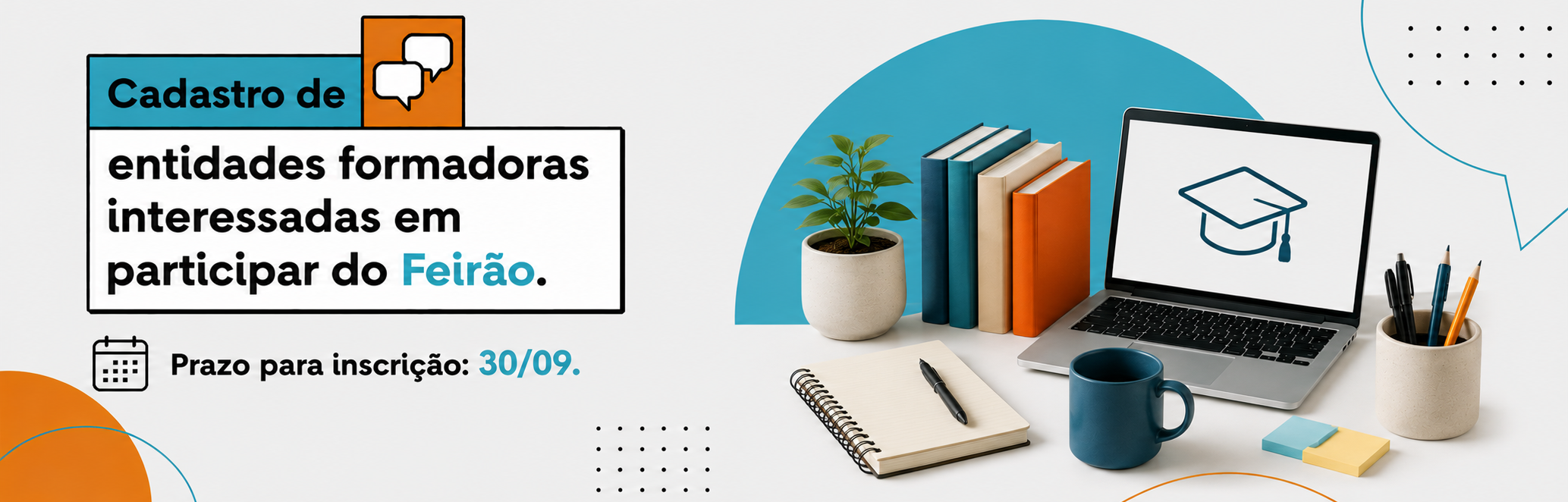 Cadastro de entidades formadoras interessadas em participar do Feirão